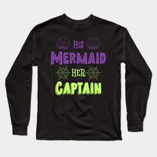 His Mermaid Her Captain Long Sleeve T-Shirt